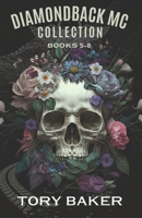 Diamondback MC Collection, Volume 2: Books 5-8 B0CH2FVPQR Book Cover