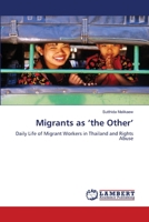Migrants as 'The Other' 3838339819 Book Cover
