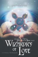 Contemplation of My Soul Diagonal of My Brain: Wizardy of Love 1640458905 Book Cover