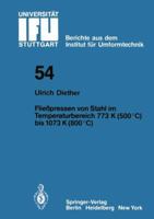 Fliesspressen Von Stahl Im Temperaturbereich 773 K (500 C) Bis 1073 (800 C) 354009959X Book Cover