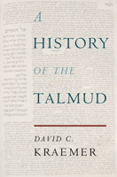 A History of the Talmud 1108481361 Book Cover