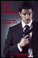 Ballad of the Widowmaker: B08B333696 Book Cover