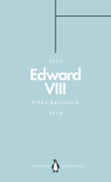 Edward VIII: The Uncrowned King 0141987359 Book Cover