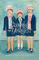 Growing Up Youngest 0982585705 Book Cover