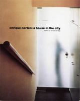 Enrique Norten: A House in the City 0935617434 Book Cover