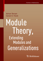 Module Theory, Extending Modules and Generalizations 3034809506 Book Cover