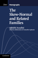 The Skew-Normal and Related Families 1108461131 Book Cover