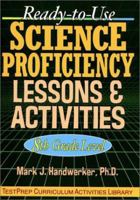 Ready-to-Use Science Proficiency Lessons & Activities: 8th Grade Level 0130340987 Book Cover