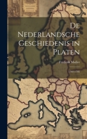 De Nederlandsche Geschiedenis in Platen: 1702-1795 1021628891 Book Cover