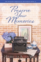 Preserve Your Memories 1953082017 Book Cover