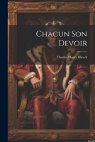 Chacun son devoir 1020913649 Book Cover