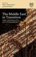 The Middle East in Transition: The Centrality of Citizenship 1788111125 Book Cover