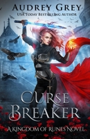 Curse Breaker 1733747249 Book Cover