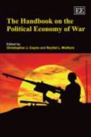The Handbook on the Political Economy of War 1848442483 Book Cover