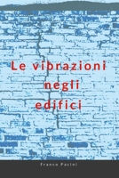 Le Vibrazioni Negli Edifici 1445728621 Book Cover