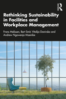 Rethinking Sustainability in Facilities and Workplace Management 0367556693 Book Cover