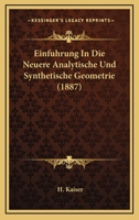 Einfuhrung In Die Neuere Analytische Und Synthetische Geometrie (1887) 1160086303 Book Cover