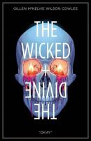 The Wicked + The Divine, Vol. 9: Okay 1534312498 Book Cover