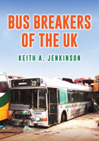 Bus Breakers of the UK 139810566X Book Cover