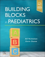 Building Blocks in Paediatrics 0323834213 Book Cover