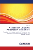 Variation in Linguistic Politeness in Vietnamese 3659153788 Book Cover