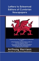Letters to Esteemed Editors of Cumbrian Newspapers B0F6XGLHJQ Book Cover