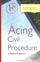 Acing Civil Procedure 0314166300 Book Cover