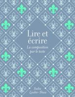 Lire Et Ecrire 1551309947 Book Cover