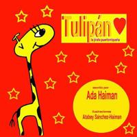 Tulipan: la jirafa puertorrique�a 0615953433 Book Cover