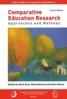 Comparative Education Research: Approaches and Methods 3319055933 Book Cover