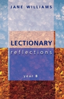 Lectionary Reflections: Year B 0281055289 Book Cover