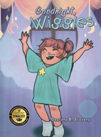 Goodnight, Wiggles 1665770309 Book Cover