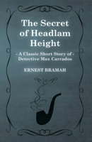 The Secret of Headlam Height 1473304938 Book Cover