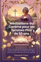 Méditations du Carême pour les femmes Plus de 50 ans (French Edition) B0GGYBQG69 Book Cover