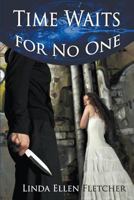 Time Waits for No One 1625168314 Book Cover