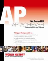 AP Achiever (Advanced Placement* Exam Preparation Guide) for AP World History (College Test Prep) 0073292117 Book Cover