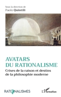 Avatars du rationalisme: Crises de la raison et destins de la philosophie moderne (French Edition) 233645078X Book Cover
