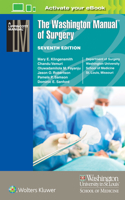The Washington Manual of Surgery: Department of Surgery, Washington University School of Medicine, St. Louis, MO (Spiral Manual Series)