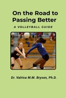 On the Road to Passing Better! 1304216837 Book Cover