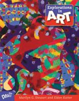 Explorations in Art - Teacher's Edition, Grade 6 087192885X Book Cover
