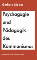 Psychagogie Und Padagogik Des Kommunismus 3663040488 Book Cover