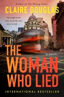 The Woman Who Lied 0063277468 Book Cover