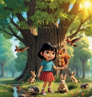 Mia und der Tanz im Wald (MIA Und die Geheimnisse der Gefühle) (German Edition) 3982758203 Book Cover