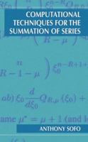 Computational Techniques for the Summation of Series 0306478056 Book Cover