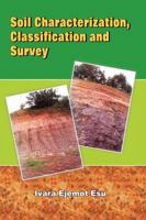 Soil Characterization Classification and Survey 978081373X Book Cover