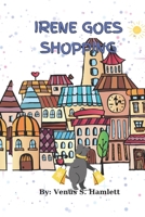 Irene Goes Shopping B0CPW619D8 Book Cover