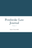 Pembroke Law Journal Volume 2 147172610X Book Cover