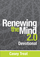 Renewing the Mind 2.0 Devotional 0997612460 Book Cover