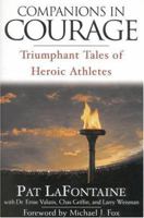 Companions in Courage : Triumphant Tales of Heroic Athletes 044652705X Book Cover