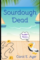 Sourdough Dead B0DSJK3YN7 Book Cover